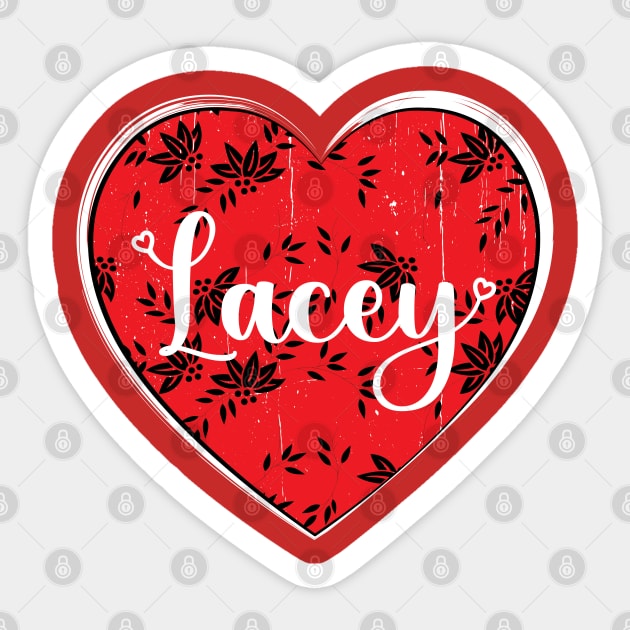 I Love Lacey First Name I Heart Lacey Sticker by ArticArtac